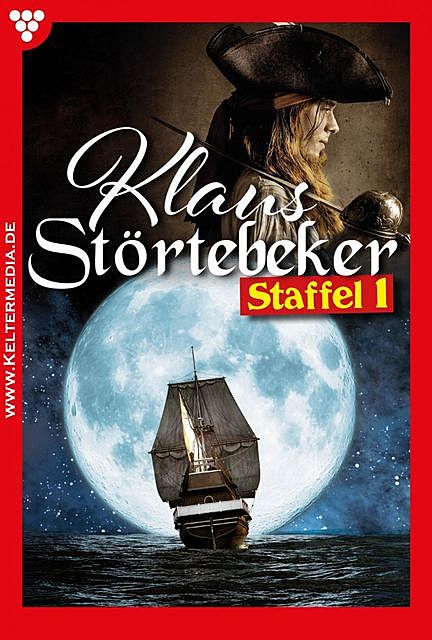 Klaus Störtebeker Staffel 1 – Abenteuerroman, Gloria von Felseneck