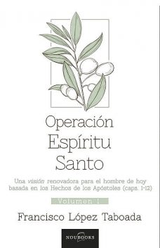 Operación Espíritu Santo (Volúmen 1), Francisco Taboada