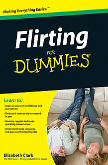 Flirting For Dummies, Clark Elizabeth