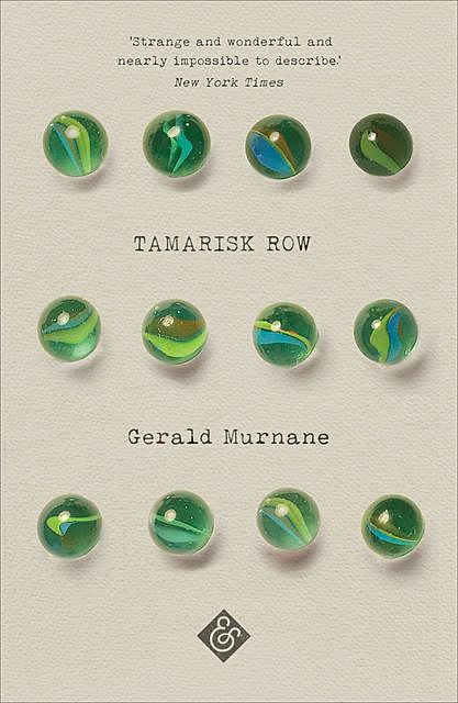 Tamarisk Row, Gerald Murnane