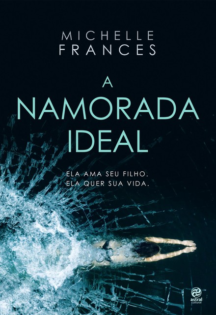 A namorada ideal, Michelle Frances