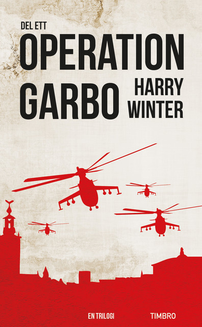 Operation Garbo, del 1, Harry Winter