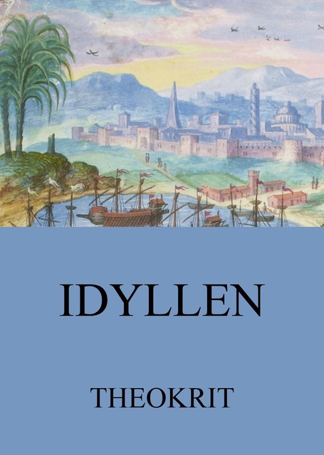 Idyllen, Theokrit