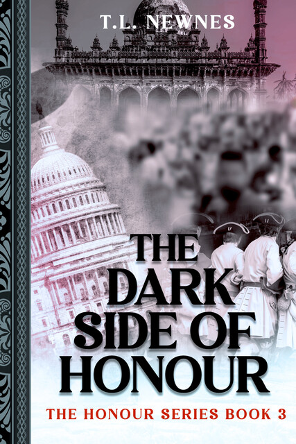 The Dark Side of Honour, T.L. Newnes