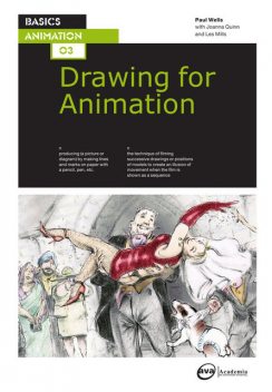 Drawing for animation, Paul Wells
