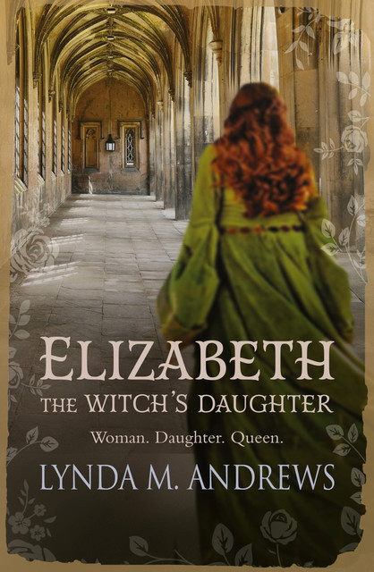 Elizabeth, The Witch's Daughter, Lynda M. Andrews