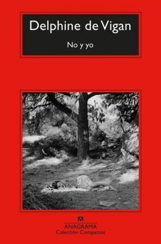 No y yo, Delphine de Vigan