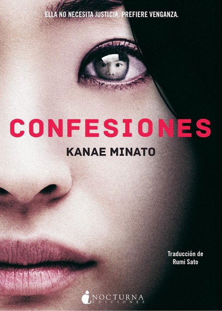 Confesiones, Kanae Minato