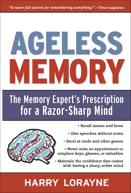 Ageless Memory, Harry Lorayne