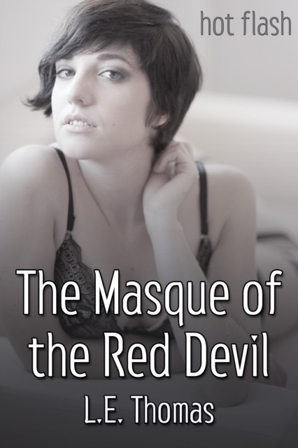 Masque of the Red Devil, L.E. Thomas