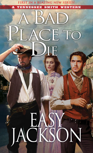 A Bad Place to Die, Easy Jackson