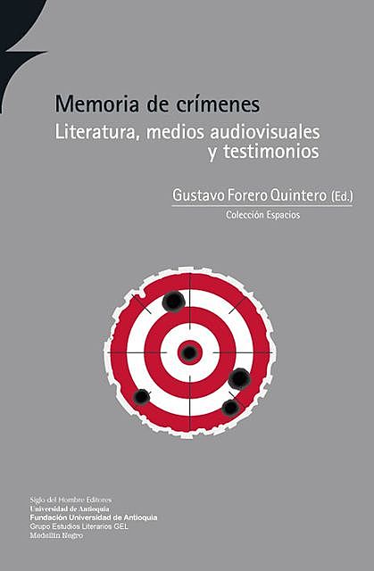 Memoria de crímenes, Gustavo Forero Quintero