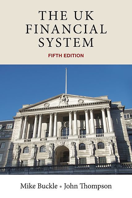The UK financial system, John Thompson, Mike Buckle