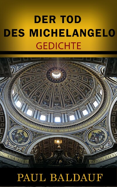 Der Tod des Michelangelo, Paul Baldauf