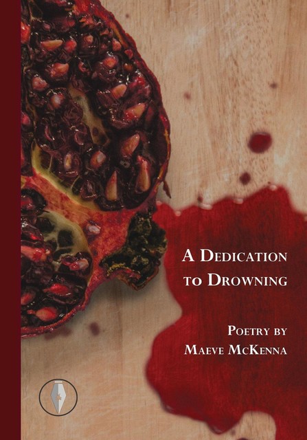A Dedication to Drowning, Maeve McKenna