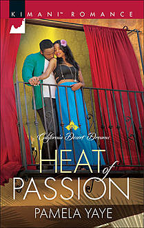 Heat of Passion, Pamela Yaye