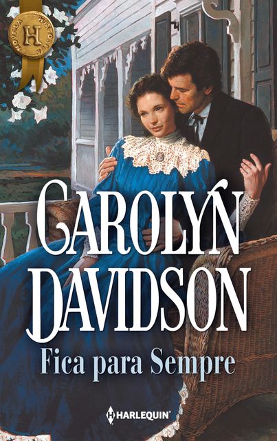 Fica para sempre, Carolyn Davidson