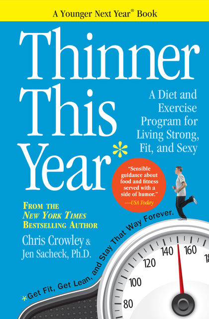 Thinner This Year, Chris Crowley, Jennifer Sacheck