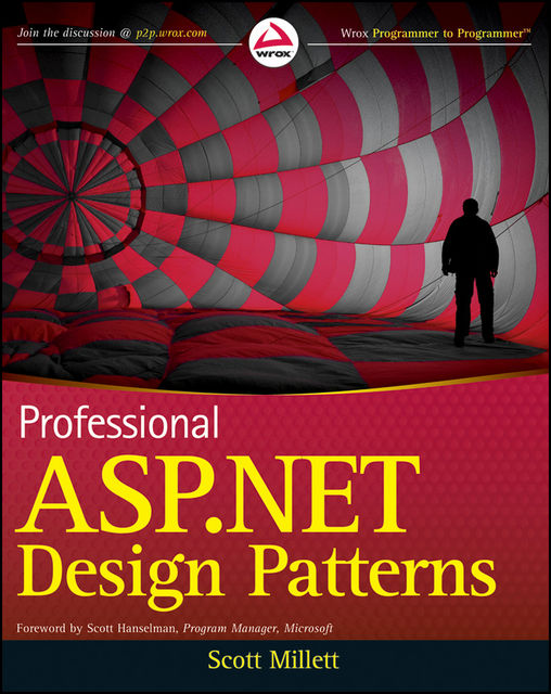 Professional ASP.NET Design Patterns, Scott Millett