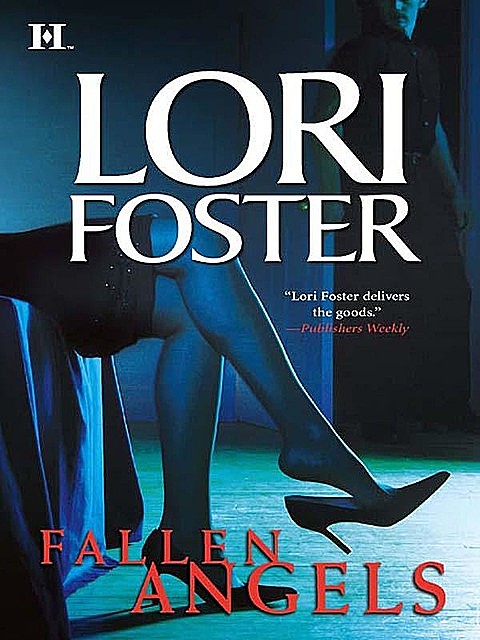 Fallen Angels, Lori Foster