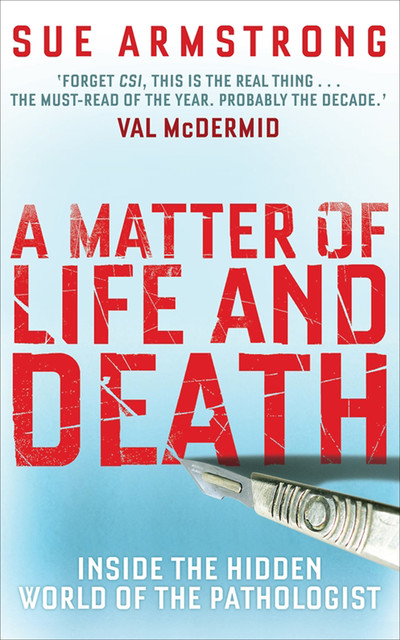 A Matter of Life and Death, Sue Armstrong