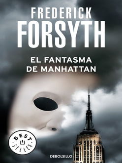 El Fantasma De Manhattan, Frederick Forsyth
