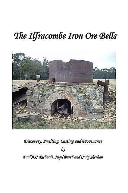 The Ilfracombe Iron Ore Bells, Paul Richards, Craig Sheehan, Nigel Burch