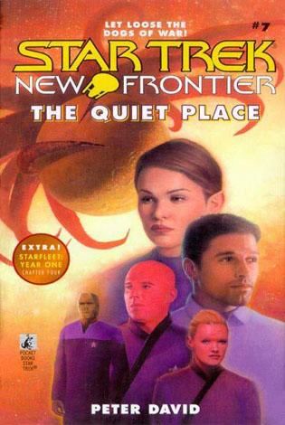 Star Trek: New Frontier – 007 – The Quiet Place, Peter David