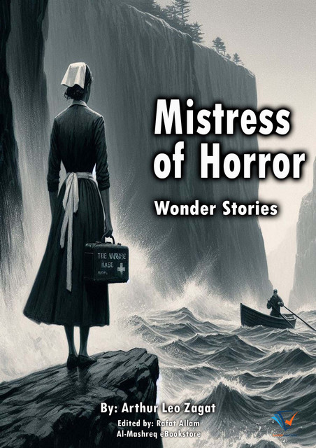 Mistress of Horror, Arthur Leo Zagat