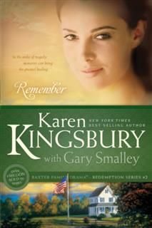 Remember, Karen Kingsbury