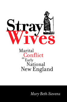 Stray Wives, Mary Beth Sievens