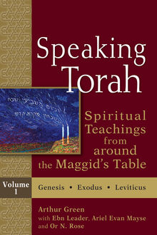 Speaking Torah Vol 2, Or N. Rose, Ariel Evan Mayse, Arthur Green with Ebn Leader