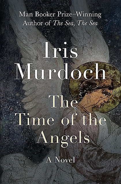 The Time of the Angels, Iris Murdoch