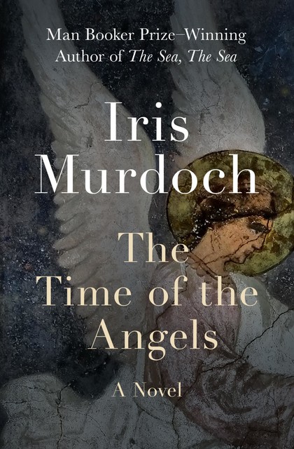 The Time of the Angels, Iris Murdoch