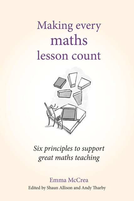 Making Every Maths Lesson Count, Emma McCrea