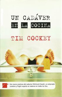 Un Cadáver En La Cocina, Tim Cockey