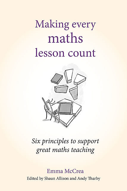 Making Every Maths Lesson Count, Emma McCrea