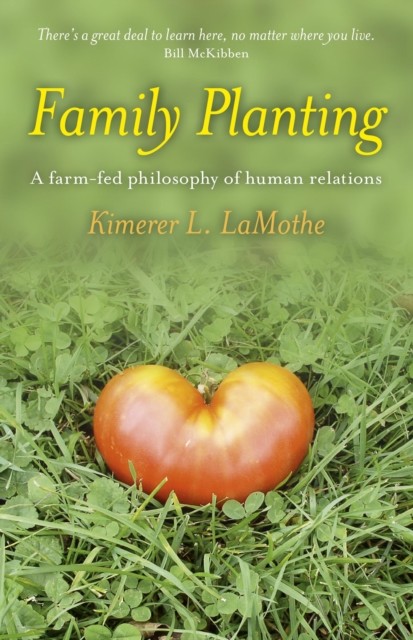Family Planting, Kimerer LaMothe