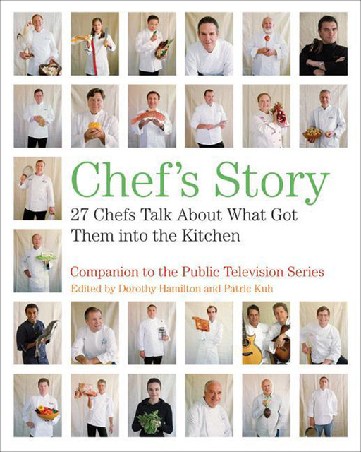 Chef's Story, Dorothy Hamilton, Patric Kuh