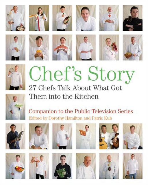Chef's Story, Dorothy Hamilton, Patric Kuh
