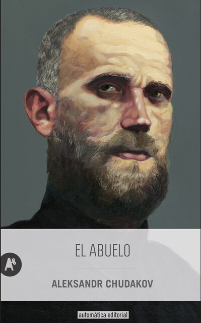 El abuelo, Aleksandr Chudakov