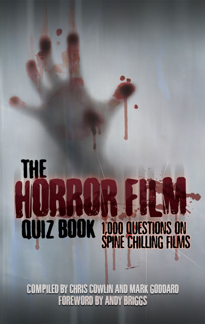 Horror Film Quiz Book, Chris Cowlin