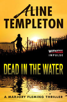 Dead in the Water, Aline Templeton