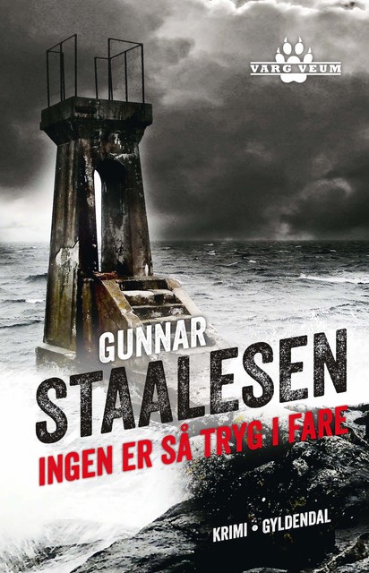 Ingen er så tryg i fare, Gunnar Staalesen