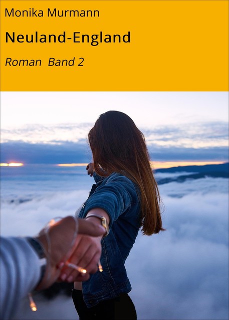 Neuland-England, Monika Murmann