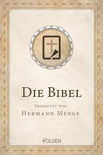 Die Bibel, Hermann Menge