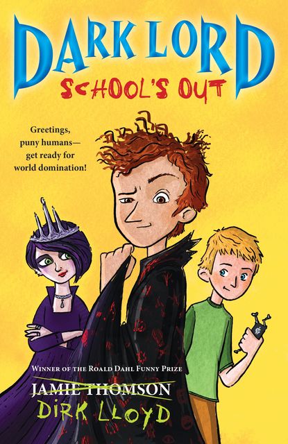 Dark Lord: School's Out by Jamie Thomson Read Online on Bookmate
