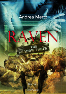 Raven, Andrea Mertz