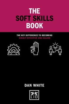 The Soft Skills Book, Dan White