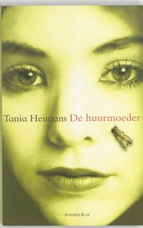 De huurmoeder, Tania Heimans